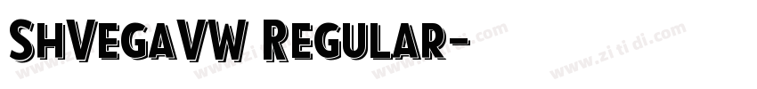 ShVegaVW Regular字体转换 ShVegaVW Regular字体转换